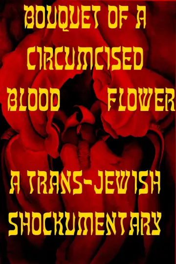 Plakat do filmu "Bouquet of a Circumcised Blood Flower" #822359