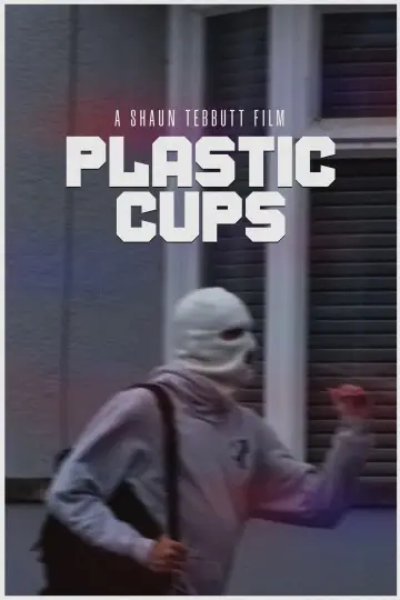 Plakat do filmu "Plastic Cups" #824852