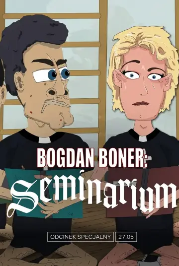 Bogdan Boner: Seminarium