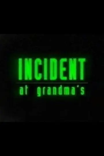 Plakat do filmu "Incident At Grandma
