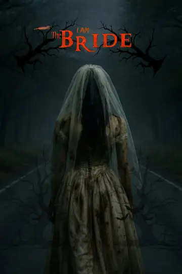 Plakat do filmu "I Am The Bride" #912753