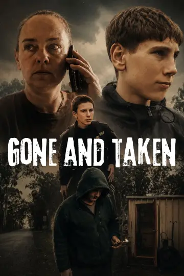 Plakat do filmu "Gone and Taken" #957292