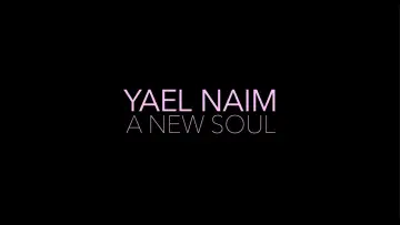 Zasłona do filmu "Yael Naim - Une nouvelle âme" #1712379