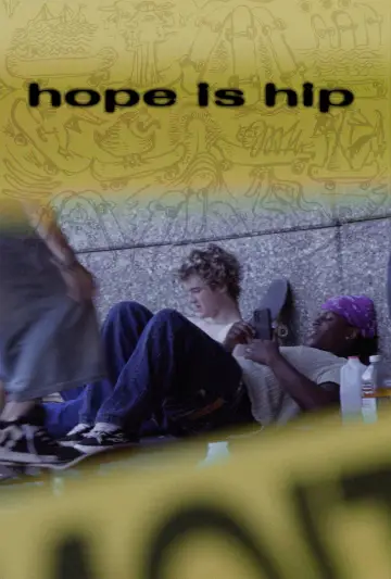 Plakat do filmu "Hope is Hip" #912982