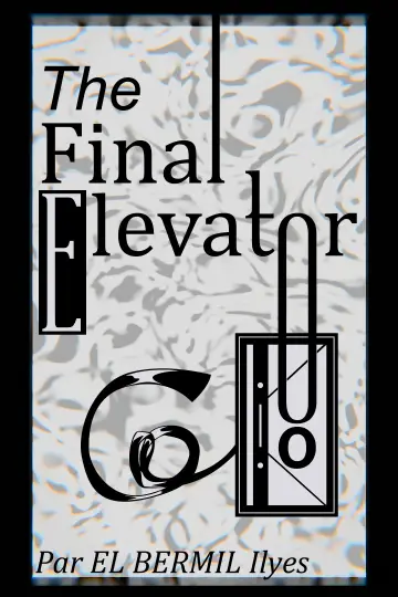 Plakat do filmu "The Final Elevator" #825663