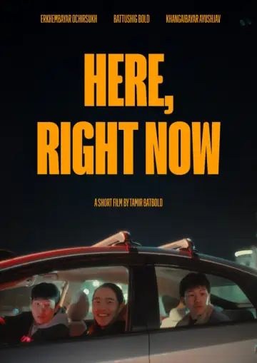 Plakat do filmu "Here, Right Now" #825213