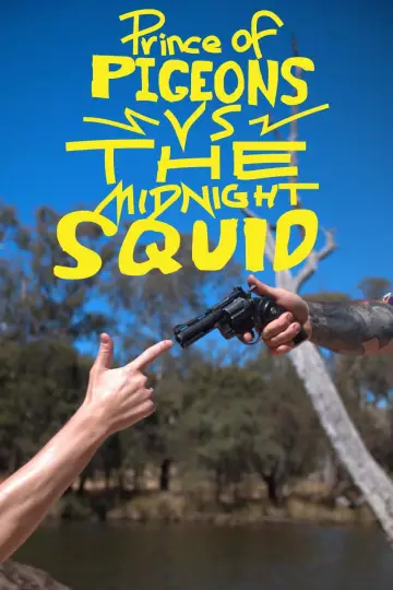 Plakat do filmu "Prince of Pigeons vs the Midnight Squid" #823335