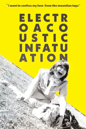 Plakat do filmu "ElectroAcoustic Infatuation" #825391
