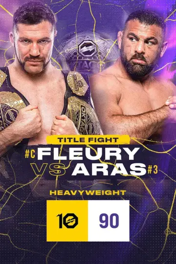 Plakat do filmu "OKTAGON 90: Fleury vs. Aras" #1290603