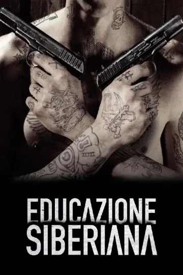 Plakat do filmu "Syberyjska edukacja" #259884