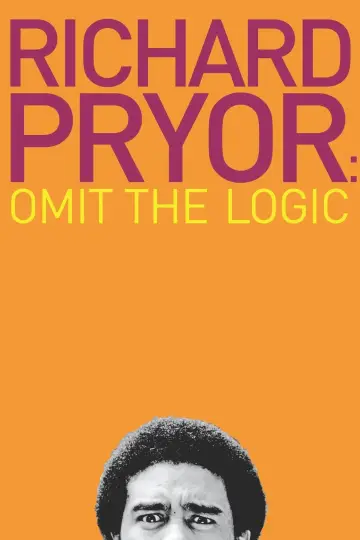 Plakat do filmu "Richard Pryor: Omit the Logic" #1067925