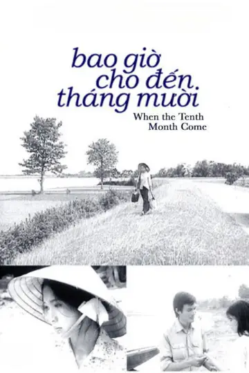 Plakat do filmu "Bao giờ cho đến tháng Mười" #1109245
