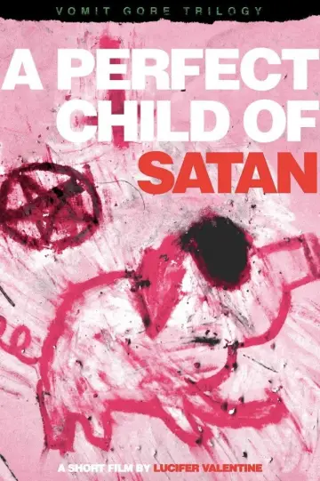Plakat do filmu "A Perfect Child Of Satan" #1161408