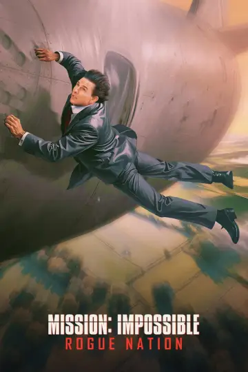 Mission: Impossible - Rogue Nation