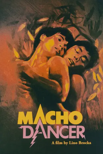 Plakat do filmu "Macho Dancer" #1201340