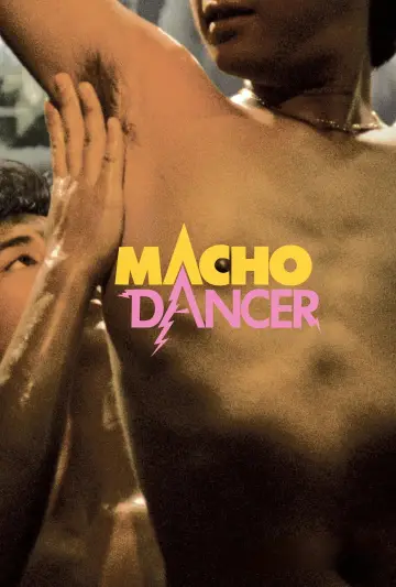 Plakat do filmu "Macho Dancer" #911494
