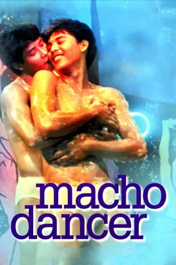 Plakat do filmu "Macho Dancer" #911496