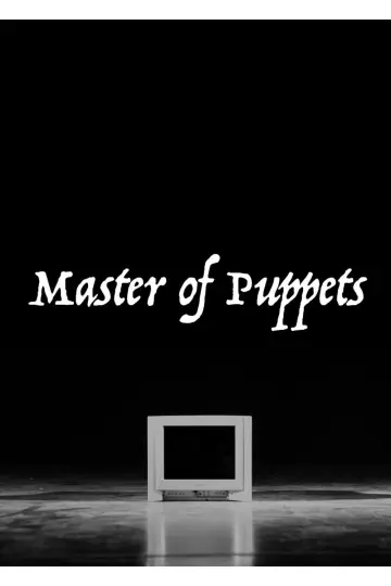 Plakat do filmu "Master of Puppets" #822595