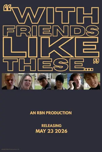 Plakat do filmu "With Friends Like These..." #825855