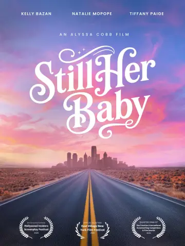 Plakat do filmu "Still Her Baby" #1143514