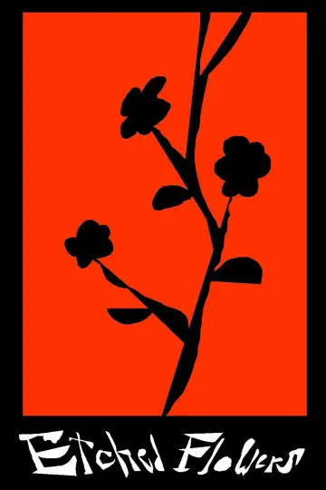 Plakat do filmu "Etched Flowers" #945606