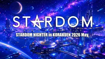 Zasłona do filmu "STARDOM NIGHTER in KORAKUEN 2026 May." #849269