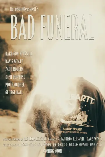 Bad Funeral