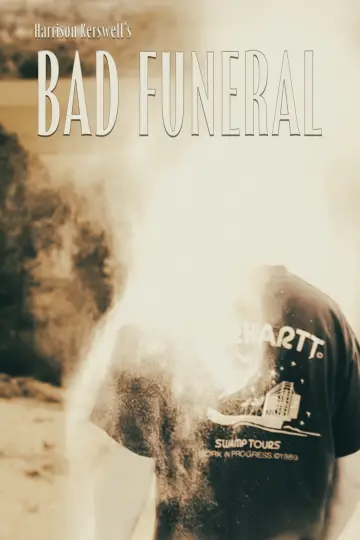 Plakat do filmu "Bad Funeral" #823017