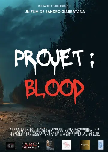 Plakat do filmu "Projet : Blood" #962732