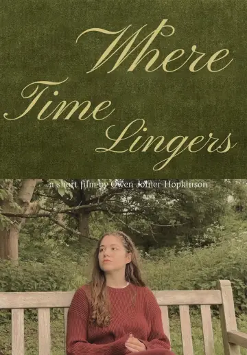 Plakat do filmu "Where Time Lingers" #916339