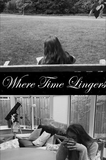 Plakat do filmu "Where Time Lingers" #916343