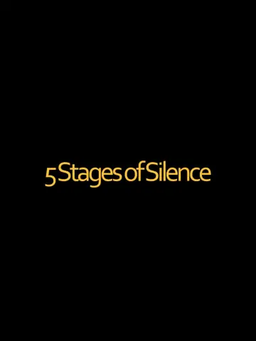 Plakat do filmu "5 Stages of Silence" #846943
