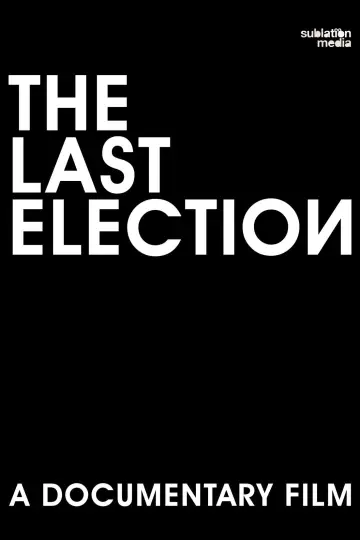 The Last Election