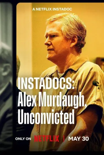 Plakat do filmu "Instadocs: Alex Murdaugh, Unconvicted" #841834