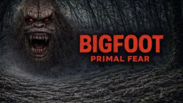 Zasłona do filmu "Bigfoot Primal Fear" #1635459