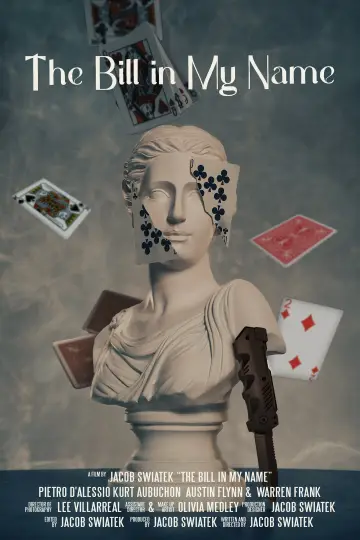 The Bill in My Name