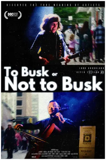 Plakat do filmu "To Busk or Not to Busk" #848769