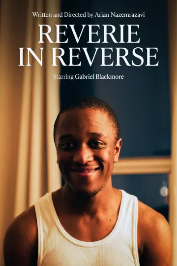 Plakat do filmu "Reverie in Reverse" #841850