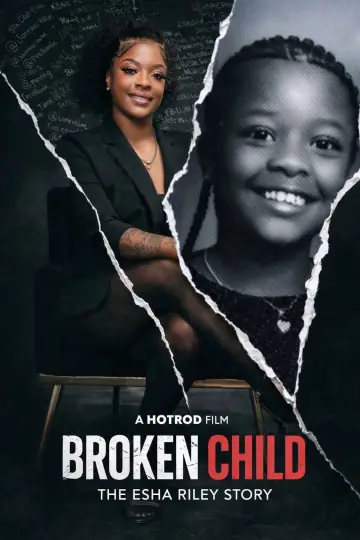 Plakat do filmu "A Broken Child the Esha Riley Story" #850710