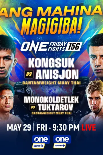 Plakat do filmu "ONE Friday Fights 156: Kongsuk vs. Anisjon" #945586