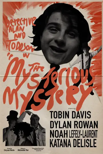Plakat do filmu "Detective Alan and Toddson in ”The Mysterious Mystery!”" #917663
