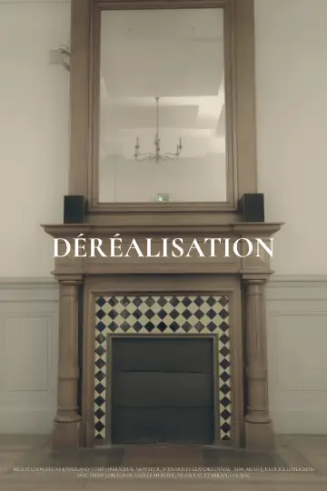 Plakat do filmu "Déréalisation" #844301