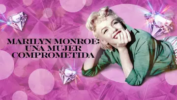 Zasłona do filmu "Marilyn Monroe: una mujer comprometida" #918395