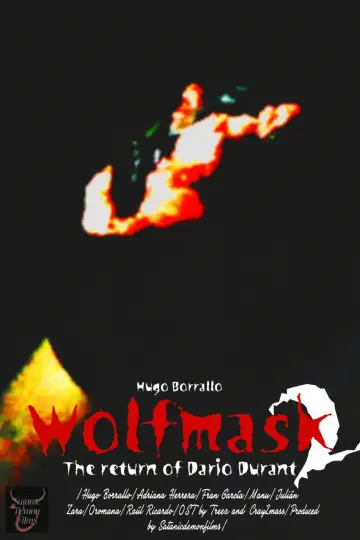Wolfmask 2: The return of Dario Durant