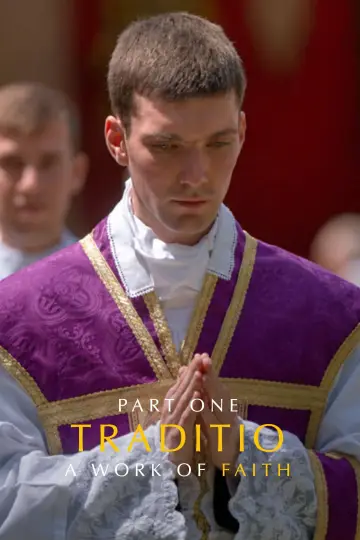 Plakat do filmu "TRADITIO I: A Work of Faith" #915115