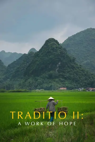 Plakat do filmu "TRADITIO II: A Work of Hope" #918164