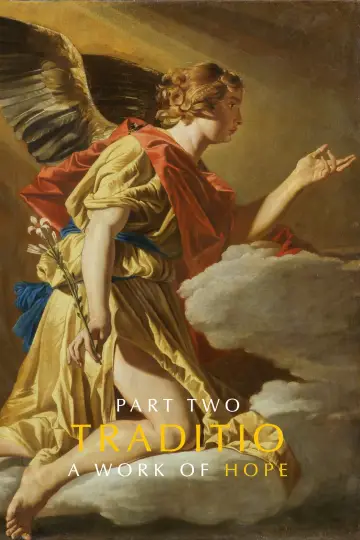 TRADITIO II: A Work of Hope