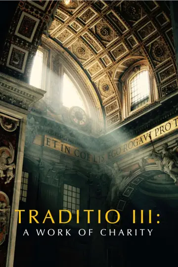 Plakat do filmu "TRADITIO III: A Work of Charity" #917789