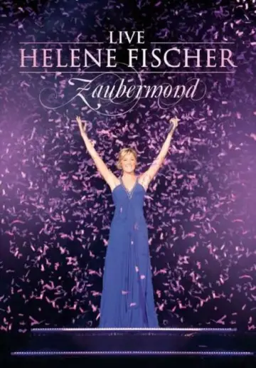 Plakat do filmu "Helene Fischer - Zaubermond Live" #919868