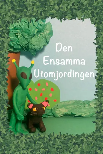 Plakat do filmu "Den Ensamma Utomjordingen" #931785
